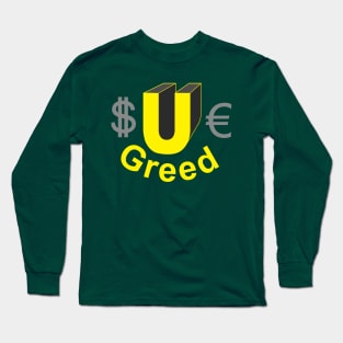 GM: Sue Greed' Long Sleeve T-Shirt